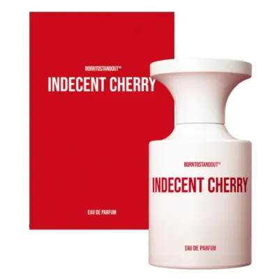 Born To Stand Out Indecent Cherry